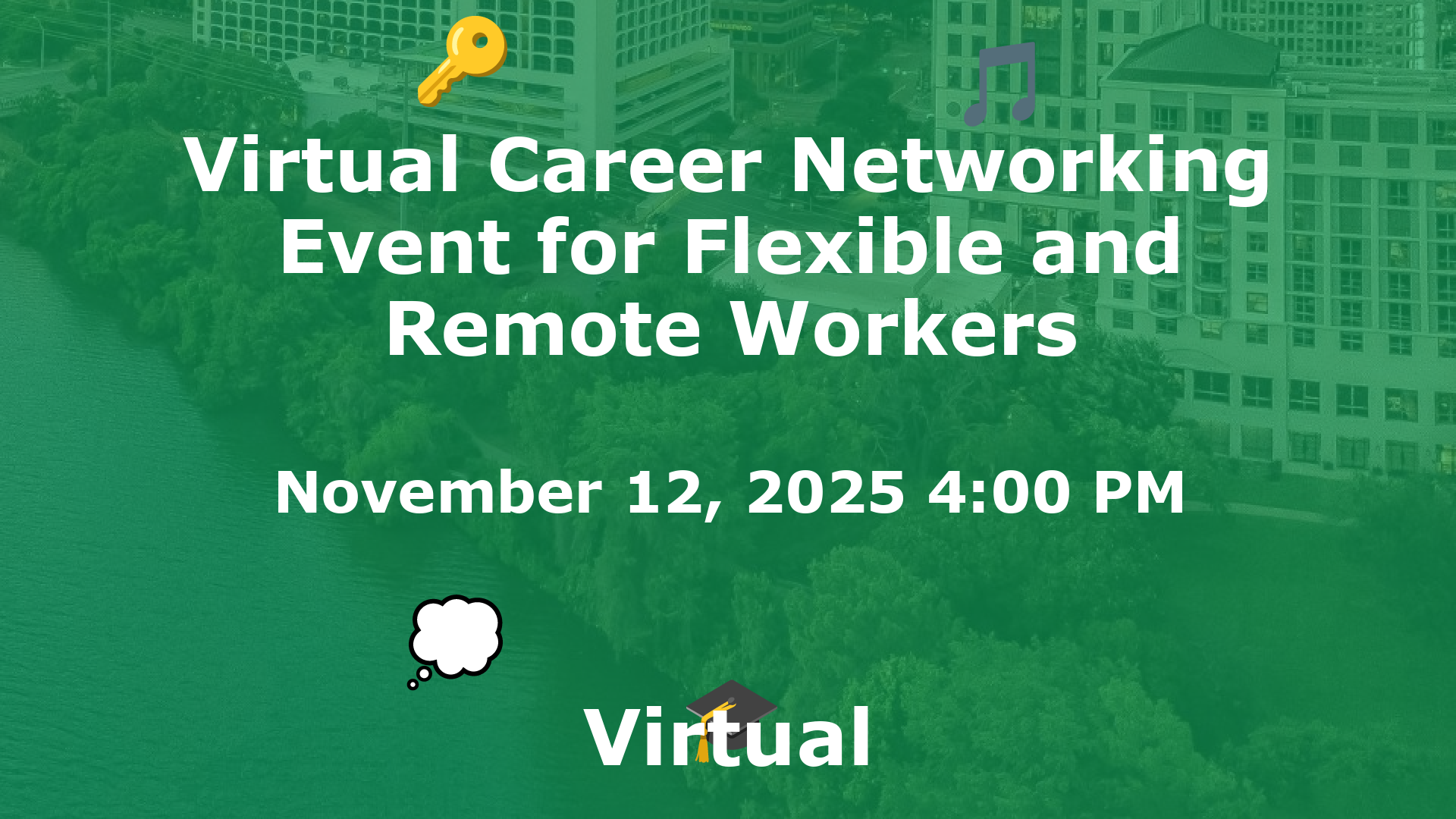 Virtual Career Networking Event for Flexible and Remote Workers event image